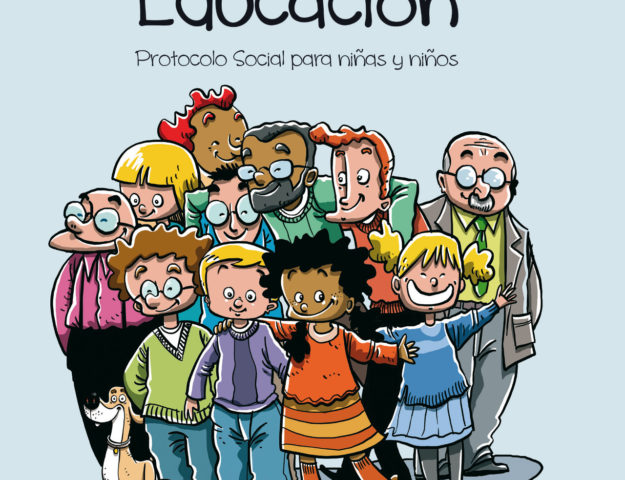 Manual de Educación. Protocolo social para niñas y niños